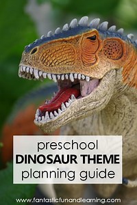 Dinosaur Theme Preschool Activities - Fantastic Fun & Learning