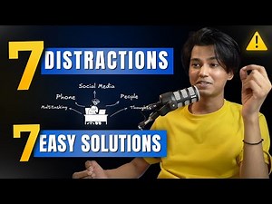 Overcome Distractions: 7 Common Distractions, 7 Easy Solutions
