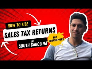 How to file South Carolina Sales Tax Returns