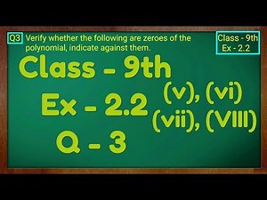 Class - 9th, Ex - 2.2, Q 3 (v),(vi),(vii),(viii) ( POLYNOMIALS ) Maths CBSE NCERT