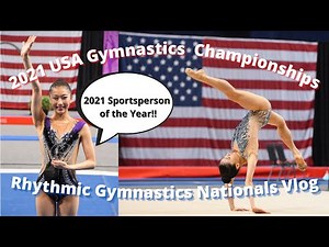 2021 USA Rhythmic Gymnastics Nationals Vlog