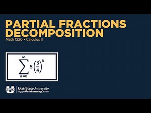 Partial Fractions Decomposition | Calculus II | Math 1220