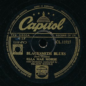 Ella Mae Morse - Blacksmith Blues / Love Me Or Leave Me