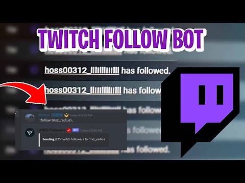 HOW TO FOLLOW BOT ON TWITCH! (1k Follows Every Second)