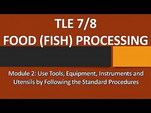TLE 7/8 FOOD (FISH) PROCESSING