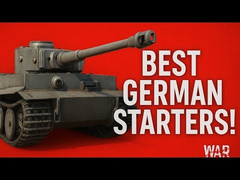 Best German Tanks for beginners