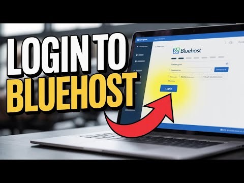 How to Login to Bluehost – Access Hosting Control Panel