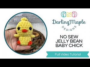 How to Make No Sew Jelly Bean Baby Chick / Cute Crochet Chick / Full Video Tutorial / Amigurumi Bird