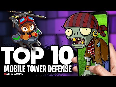 Top 10 Best Mobile Tower Defense Strategy Games