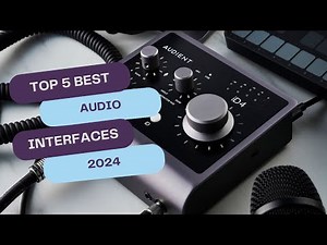 Top 5 BEST Audio Interfaces in 2024 | Unbeatable Sound Quality for Every Budget!