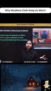 Why Woollens Clothe Keep Us Warm || By Nikki Ma'am #nikkipandit #zenithguru #education