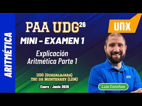 PAA - Class 45 - Arithmetic - Mini Exam Part 1 // Free Course UDG and BUAP // January-June 2026