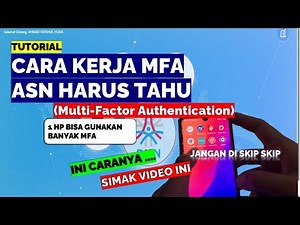 CARA KERJA MFA | ASN WAJIB TAHU