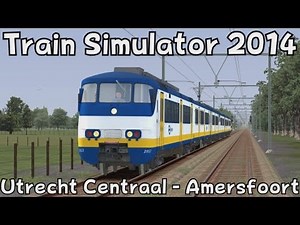 Train Simulator 2014: Utrecht Centraal - Amersfoort Schothorst with Christrains SGMm