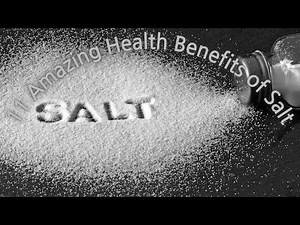 11 Amazing Health Benefits of Salt