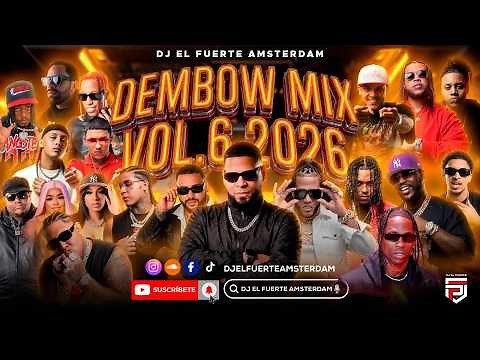 DEMBOW MIX 2026 VOL.6 LO MAS PEGADO 🔥 EL ALFA - DONATY - JEY ONE - LA MAS DOLL -DJ EL FUERTE EN VIVO