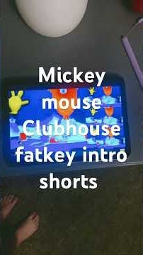 Mickey Mouse clubhouse fatkey intro short