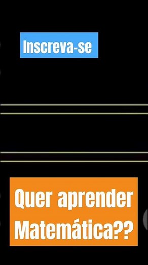 🔥Matemática do zero #matemáticainesquecível