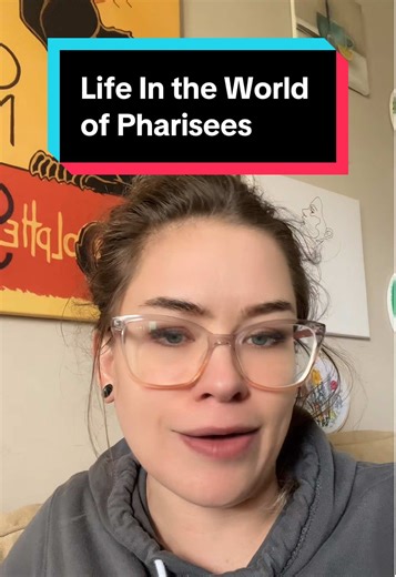 Exploring the Life of Pharisees and Their Modern Parallels