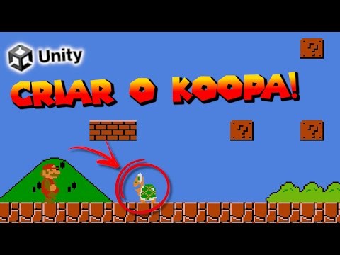 🐢Como Criar MECÂNICA de MOVIMENTAÇÃO do KOOPA do MARIO BROS na UNITY? Jogo de PLATAFORMA 2D na UNITY