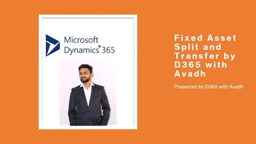 #fixedassets Transfer & Split #dynamics365 #d365fo #microsoftdynamics365 #microsoft | Avadh Shah