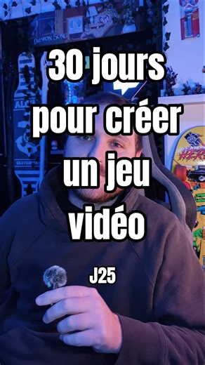 Comment créer un jeu vidéo en 30 jours sur Unreal Engine ? J25