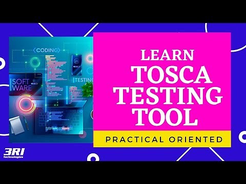 TOSCA Tutorial For Beginners | Practical Oriented | Part 2 | 3RI Technologies