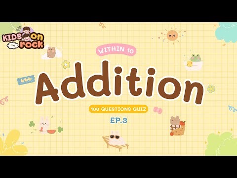 Addition within 10 | Addition quizzes | Fun & Easy Quiz for Kids EP.3