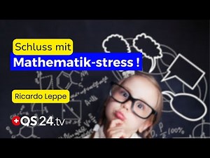 Mathematik ohne Trauma: Ein neuer Ansatz für Schüler und Lehrer | Back to school | QS24