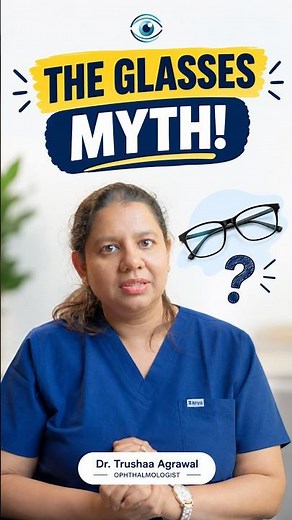 Does Wearing Glasses Make Your Eyes Weak? | The Truth About Spectacles | Dr. Trushaa Agrawal