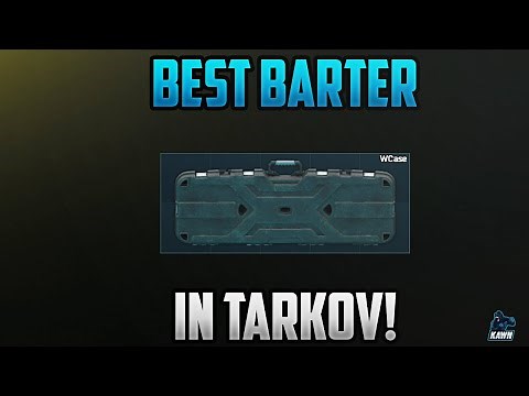 How To Get Weapon Cases Cheap - Escape From Tarkov - Best Barters In Tarkov
