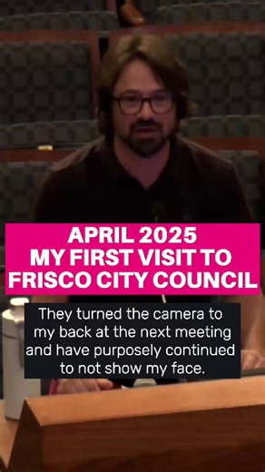 My first visit to Frisco City Council was in April 2025. I was asking them to help me. They blew me off, didn’t respond to my emails, and started turning the camera to my back. They deserve how I’m exposing them in 2026. They FAFO’d with the wrong Texan.