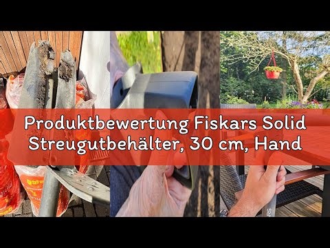 Produktbewertung Fiskars Solid Streugutbehälter, 30 cm, Handstreuer für Salz, Dünger, Sand und Saatg