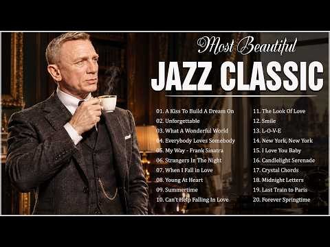 Collection Jazz Music Best Songs 🥃 Old Jazz Songs