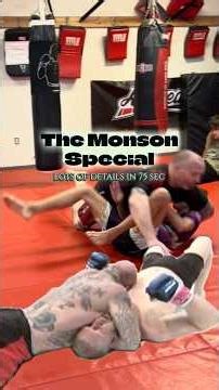 The Monson Special (in 75sec)