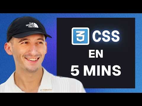 Apprendre le CSS en JUSTE 5 minutes