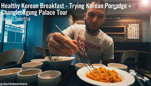 Healthy Korean Breakfast - Trying Korean Porridge + Changdeokgung Palace Tour | Seoul, South Korea