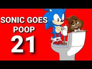 Sonic Goes Poop 21