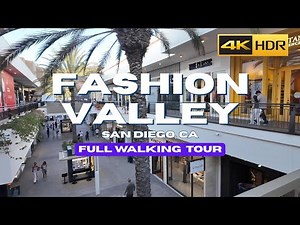 [4K] Fashion Valley Mall San Diego 🇺🇸 | Luxury Shopping & Walking Tour
