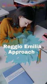 Reggio Emilia Approach | Reggio Emilia Method of teaching