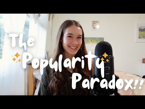 The Popularity Paradox!! (a WHOLE NEW perspective on "popularity" lol)