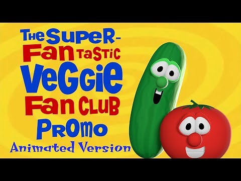 VeggieTales: The Super-Fantastic Veggie Club Promo (Animated)