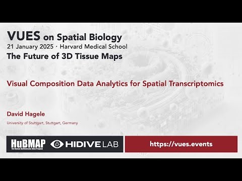 VUES on Spatial Biology - January 2025, David Hagele