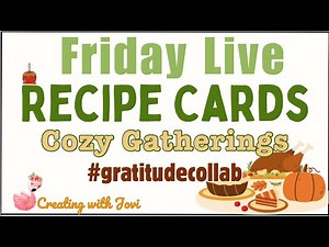 Making Recipe Cards for Cozy Gatherings #gratitudecollab