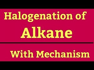 Halogenation of Alkane with Mechanism || Very Easy Method || Chemistry Academy