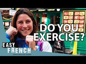 Do French People Work Out? | Easy French 150