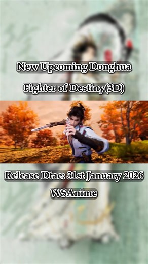 Name: Fighter of Destiny 3D - Zhe Tian Ji 3D Release Date : 31st January 2026 This Series is recommended by WS-Anime. It's one of the best Donghua out there with Great Story and Character Development. #Donghua #anime #trailer #btth #Soulland #newdonghua Support this Channel Guys: https://www.youtube.com/@wsstories1 | Aries Mimsy
