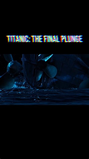 Titanic (1997) | The final plunge | #titanic #movie