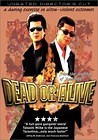 Dead or Alive Reviews