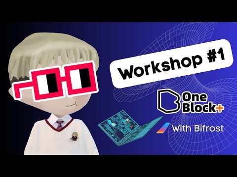 Dot Your Future Workshop #1 | OneBlock ft. Bifrost